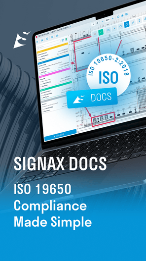 SIGNAX DOCS. ISO 19650 Compliance Made Simple