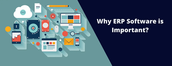 Why ERP Software is important